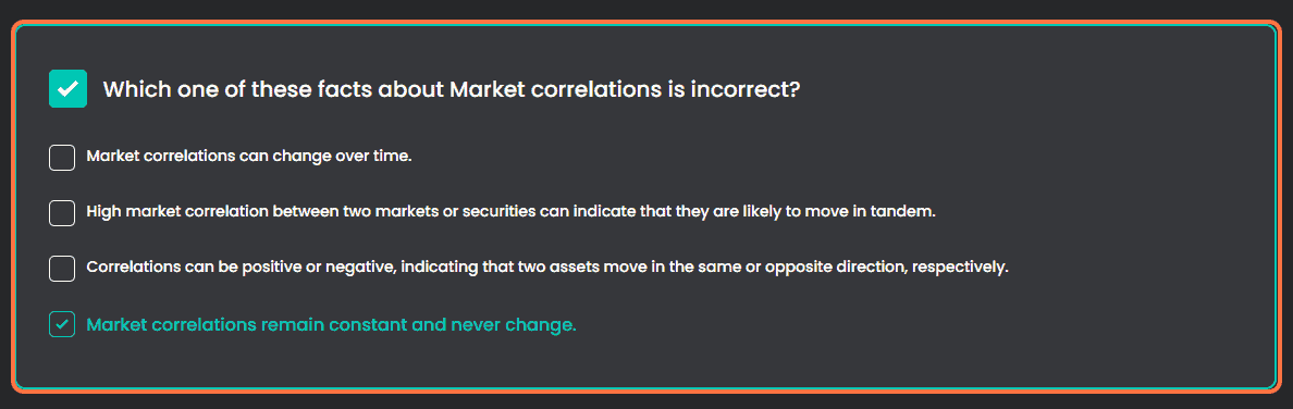 Which one of these facts about Market correlations is incorrect